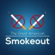 The Great American Smoke Out