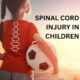 Spinal Cord Injuries in Children