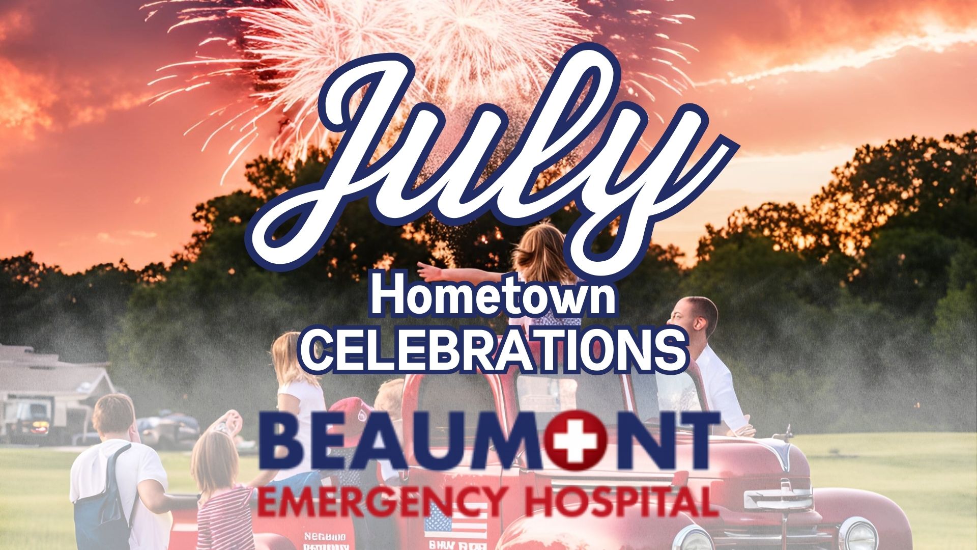 July Celebrations in Beaumont