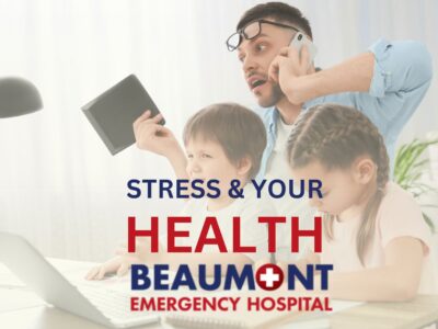 How Beaumont Parents of School-Age Children Can Reduce Health Effects of Stress