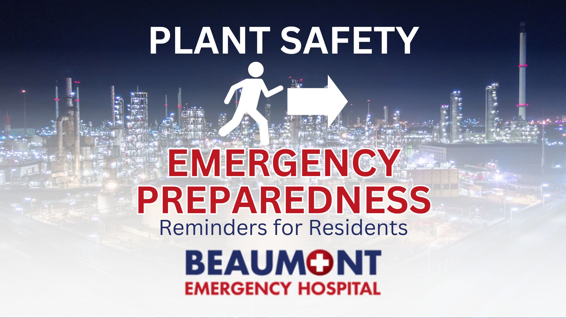 Plant Safety Emergency Preparedness for Beaumont Refineries